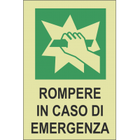 segnaletica adesiva luminescente - rompere in caso di emergenza segnaletica adesiva fotoluminescente uscita di emergenza segnaletica adesiva fotoluminescente uscita di emergenza 20